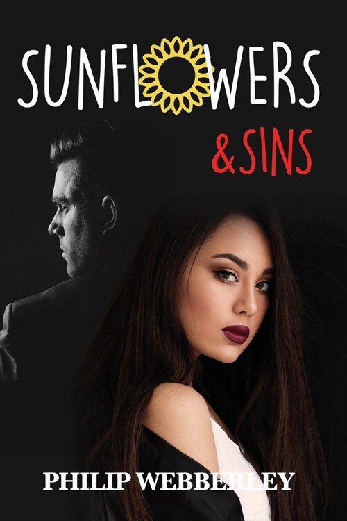 SunFlowers & Sins (Paperback)