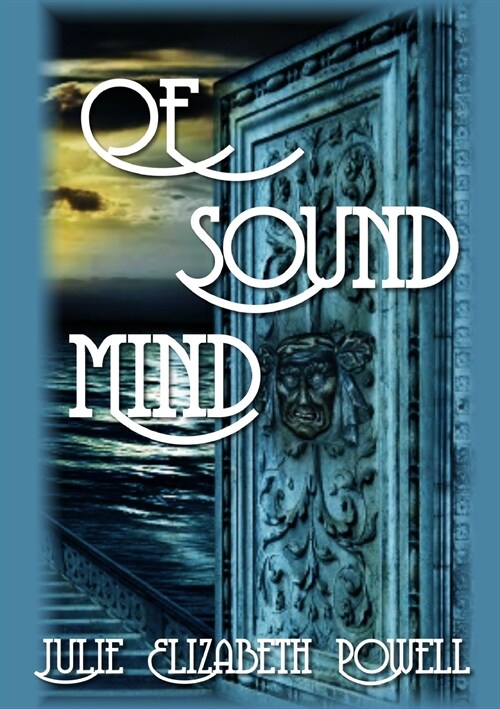 Of Sound Mind (Paperback)
