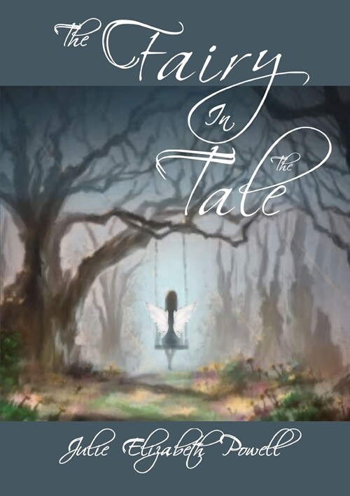 The Fairy In The Tale (Paperback)