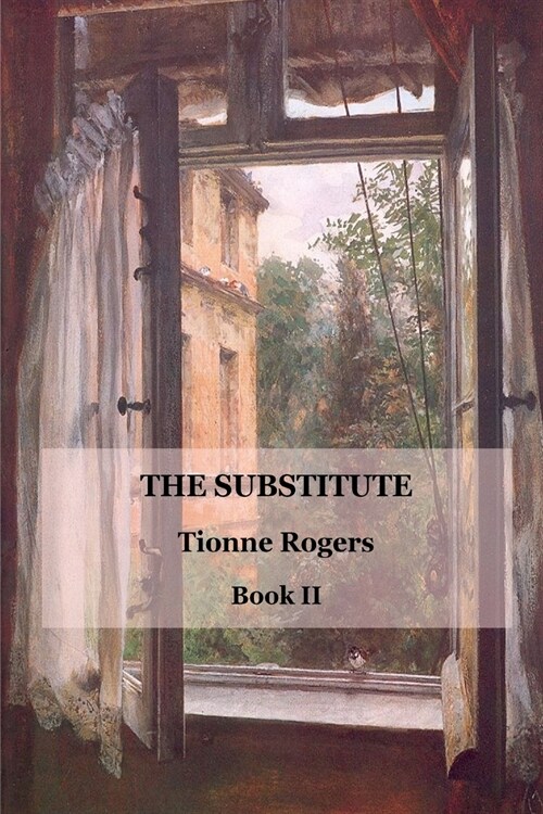 The Substitute - Book II (Paperback)