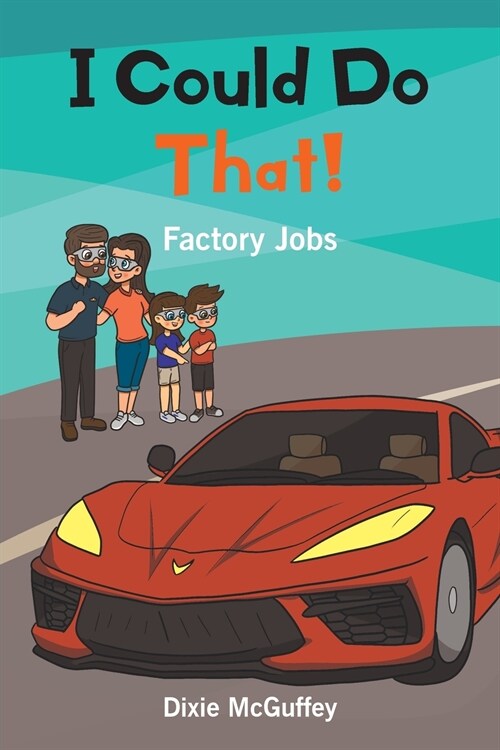 I Could Do That!: Factory Jobs (Paperback)