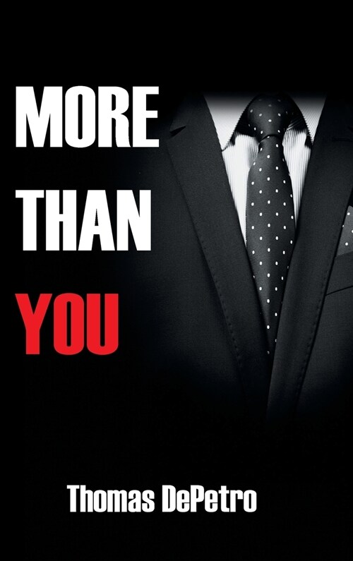 MORE THAN YOU (Hardcover)