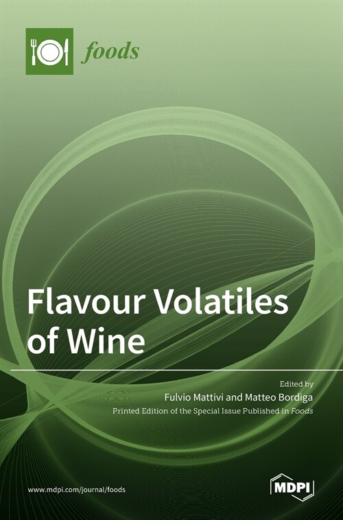 Flavour Volatiles of Wine (Hardcover)