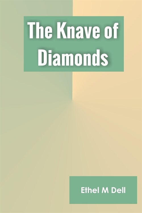 The Knave of Diamonds (Paperback)