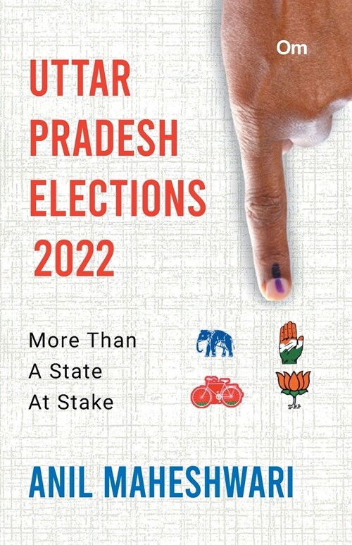 Uttar Pradesh Elections 2022 (Paperback)