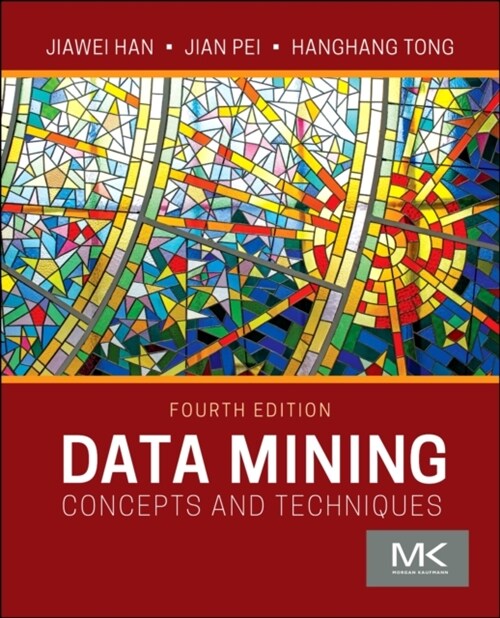 Data Mining: Concepts and Techniques (Paperback, 4)