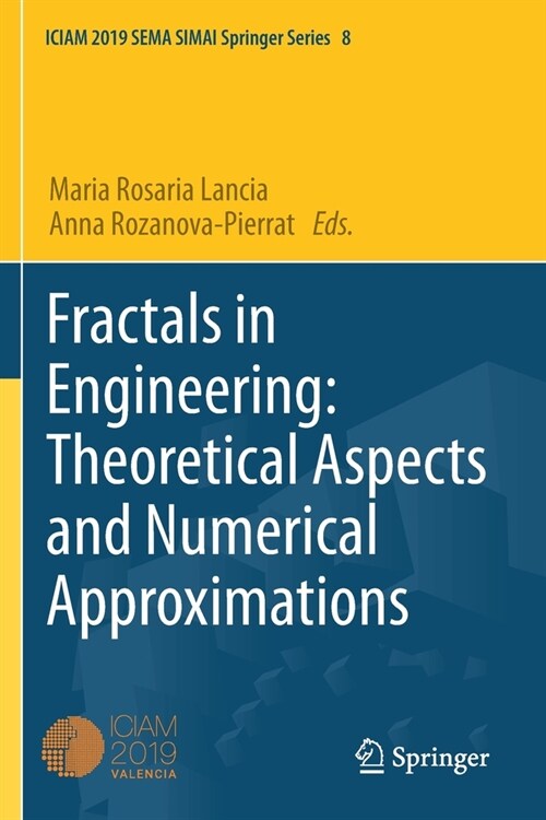 Fractals in Engineering: Theoretical Aspects and Numerical Approximations (Paperback)