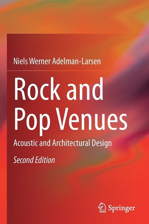 Rock and Pop Venues: Acoustic and Architectural Design (Paperback)