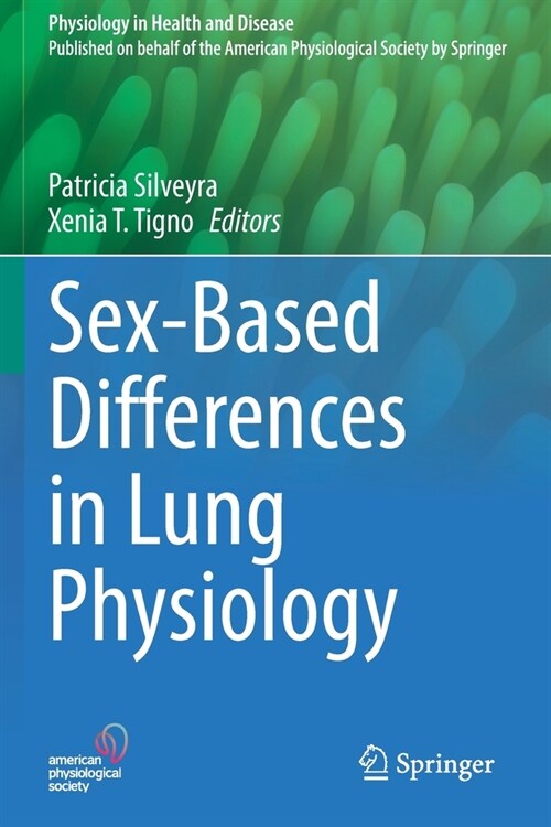 Sex-Based Differences in Lung Physiology (Paperback)