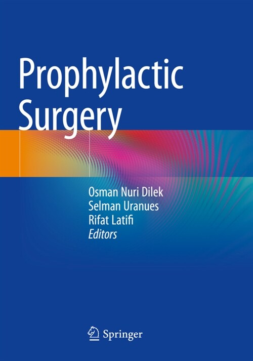 Prophylactic Surgery (Paperback)