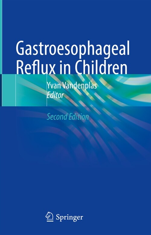 Gastroesophageal Reflux in Children (Hardcover, 2, 2022)