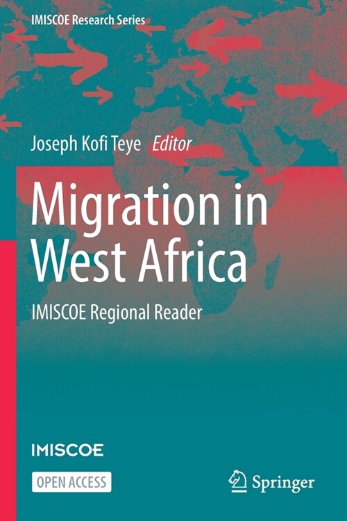 Migration in West Africa: Imiscoe Regional Reader (Paperback, 2022)