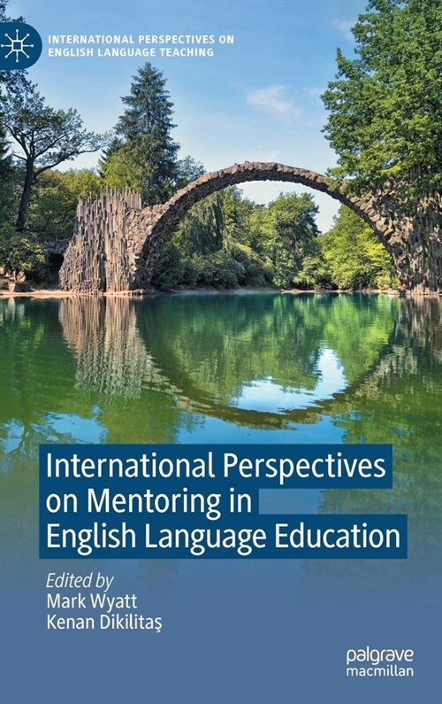 International Perspectives on Mentoring in English Language Education (Hardcover)