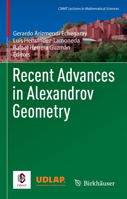 Recent Advances in Alexandrov Geometry (Hardcover)