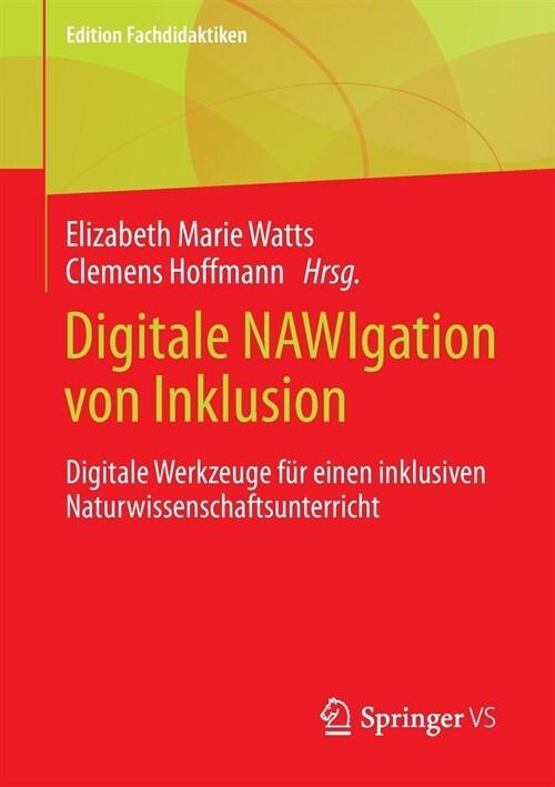 Digitale Nawigation Von Inklusion: Digitale Werkzeuge F? Einen Inklusiven Naturwissenschaftsunterricht (Paperback, 1. Aufl. 2022)
