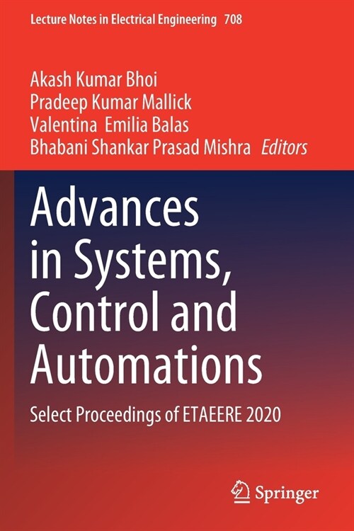 Advances in Systems, Control and Automations: Select Proceedings of ETAEERE 2020 (Paperback)