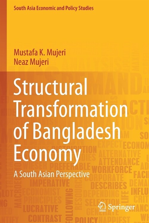 Structural Transformation of Bangladesh Economy: A South Asian Perspective (Paperback)