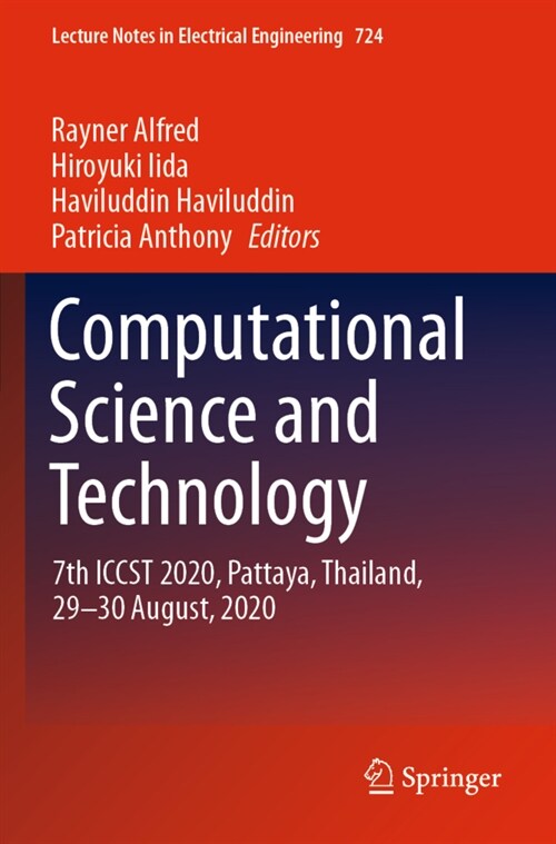 Computational Science and Technology: 7th Iccst 2020, Pattaya, Thailand, 29-30 August, 2020 (Paperback, 2021)