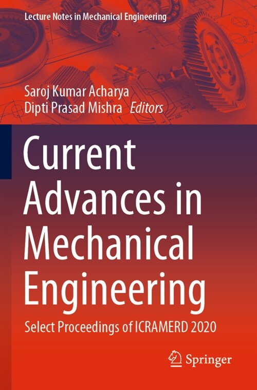 Current Advances in Mechanical Engineering: Select Proceedings of Icramerd 2020 (Paperback, 2021)