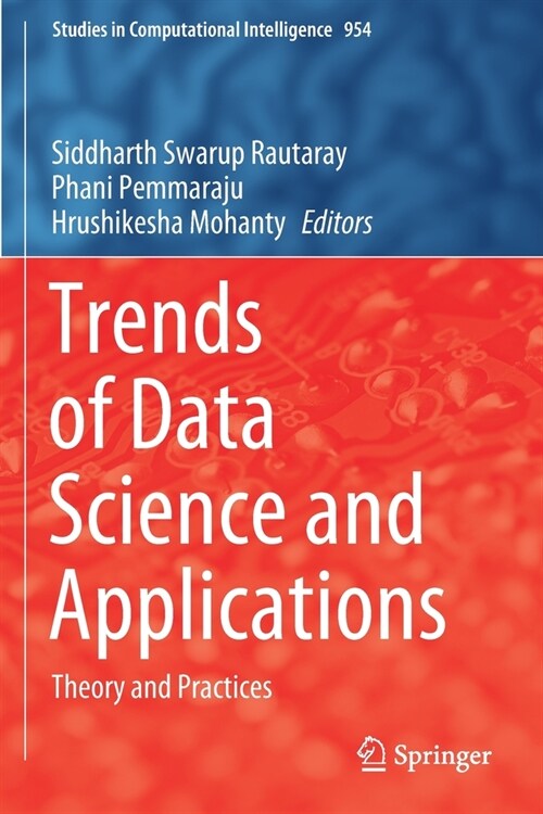 Trends of Data Science and Applications: Theory and Practices (Paperback)