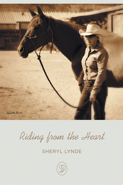 Riding from the Heart (Paperback)