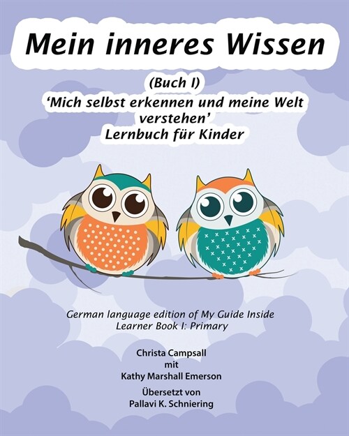 Mein inneres Wissen: Lernbuch f? Kinder (Buch I) (Paperback)