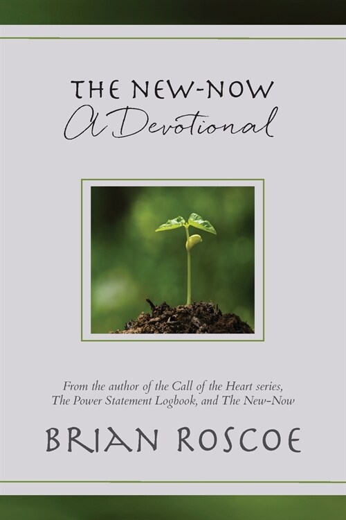 The New-Now: A Devotional (Paperback)