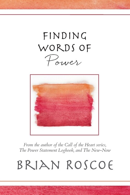 Finding Words of Power (Paperback)
