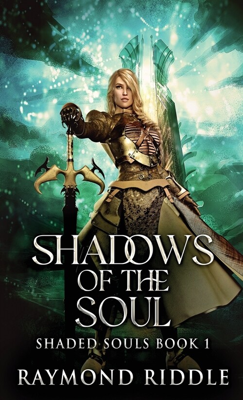 Shadows Of The Soul (Hardcover)