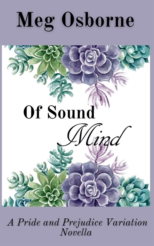 Of Sound Mind (Paperback)