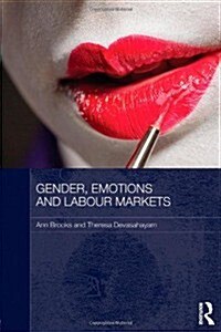 Gender, Emotions and Labour Markets - Asian and Western Perspectives (Paperback)