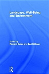 Landscape, Well-Being and Environment (Hardcover)