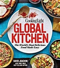 [중고] Cooking Light Global Kitchen: The World‘s Most Delicious Food Made Easy (Hardcover)