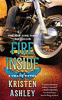 Fire Inside: A Chaos Novel (Mass Market Paperback)