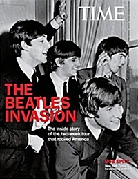 Time the Beatles Invasion!: The Inside Story of the Two-Week Tour That Rocked America (Hardcover)