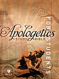 Apologetics Study Bible for Students-HCSB (Hardcover)