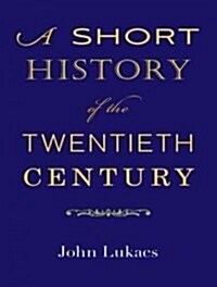 A Short History of the Twentieth Century (MP3 CD)