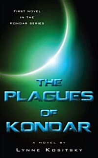 The Plagues of Kondar (Paperback)