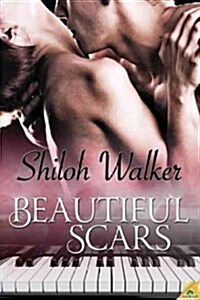 Beautiful Scars (Paperback)