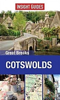 Insight Guides Great Breaks Cotswolds (Paperback, 2 Revised edition)