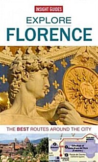Insight Guides: Explore Florence : The Best Routes Around the City (Paperback)