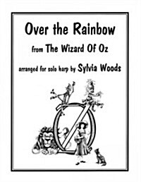 Over the Rainbow: Arranged for Solo Harp (Paperback)