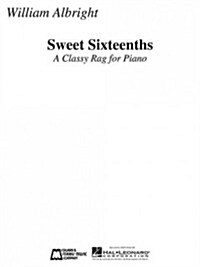 Sweet Sixteenths: A Classy Rag for Piano (Paperback)