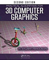 Practical Algorithms for 3D Computer Graphics (Paperback, 2)