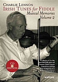 Irish Tunes for Fiddle: Musical Memories, Volume 2 (Paperback)