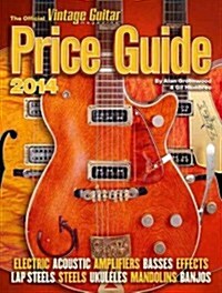 The Official Vintage Guitar Magazine Price Guide (Paperback, 2014)
