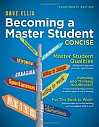 Becoming a Master Student: Concise (Paperback, 14)