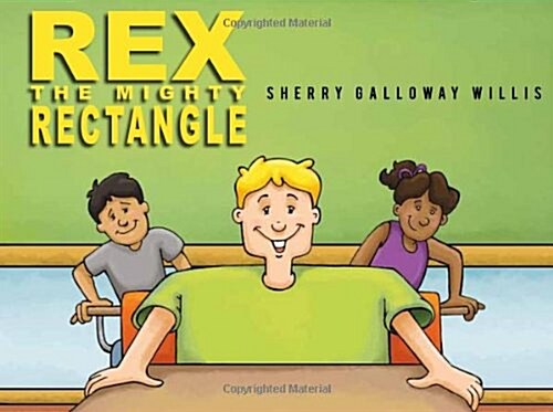 Rex the Mighty Rectangle (Paperback)