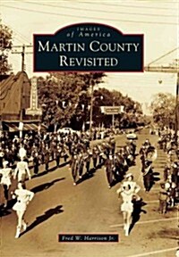Martin County Revisited (Paperback)