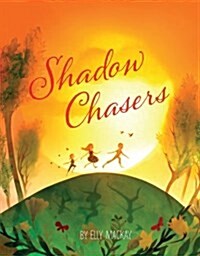 Shadow Chasers (Hardcover)